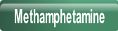 Methamphetamine.